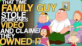 That Time Family Guy Stole Someone's Video And Claimed They Owned It (YouTube's Copyright System)