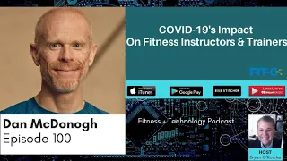 COVID-19's Impact On Fitness Instructors & Trainers