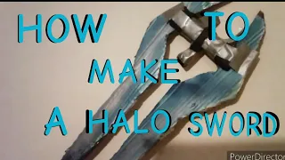 how to make a HALO sword