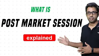 What is Post Market Session? | With 🔴Live Post Market Trading