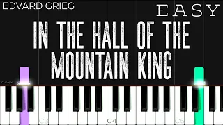 Grieg - In The Hall Of The Mountain King | EASY Piano Tutorial