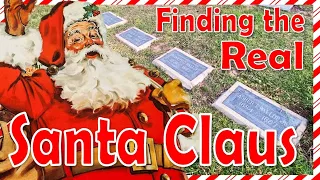 Finding the Real Santa Claus