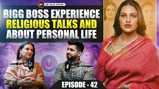 EP- 42 Himanshi Khurana About Bigg Boss Experience, Religious Stuff & Personal Life | AK Talk Show