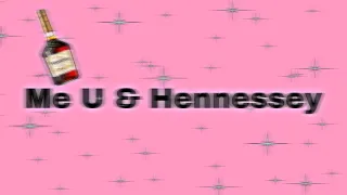 Me U & Hennessy Lyrics | Dej loaf ft. Lil Wayne