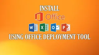 Install Office 2019 using Office Deployment Tool (2021)