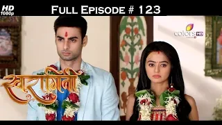 Swaragini - Full Episode 123 - With English Subtitles