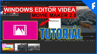 MOVIE MAKER 2.0? | WINDOWS VIDEO EDITOR! | TUTORIÁL | [Fenzi]