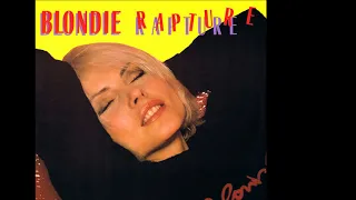 Blondie ~ Rapture 1981 Super Extended Purrfection Version