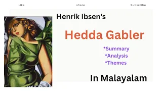 Hedda Gabler Summary in Malayalam| Henrik Ibsen| Realism