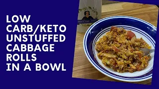 Low Carb Keto Recipe: Easy Unstuffed Cabbage Rolls