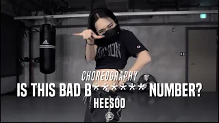 Heesoo Class | Soyeon - Is this bad b****** number? Ft. BIBI, Lee Young Ji| @JustJerk Dance