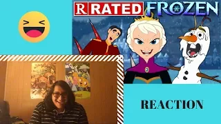 R Rated Frozen REACTION