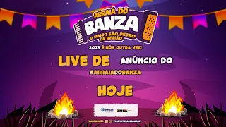 ANUNCIO DAS ATRAÇÕES DO ARRAIÁ DO BANZA 2023