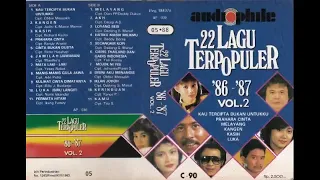 22 Lagu Terpopuler 86 - 87 Vol.2 Original Full