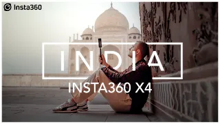 Insta360 X4 - India in 360° 🕌 (Cinematic Travel Video)