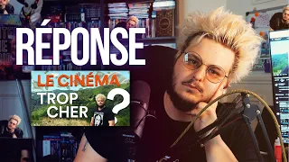 Réponse (énervée) au "CINEMA TROP CHER"