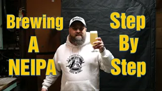 Brewing A Neipa Step by Step