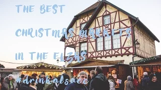 THE BEST CHRISTMAS MARKET IN FRANCE