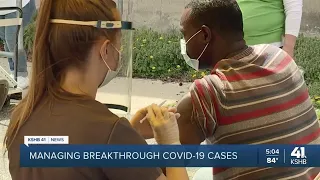 Managing breakthrough COVID-19 cases