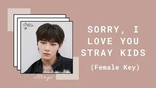 Stray Kids - 좋아해서 미안 "Sorry, I Love You" (Female Version)