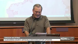 Update on Clackamas County wildfire evacuations