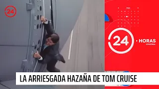 Tom Cruise grabó la "escena más arriesgada en la historia del cine" | 24 Horas TVN Chile