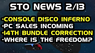 STO News 2/13: Where is the Freedom? | Error Correction | Account Wide Disco FDC on Console