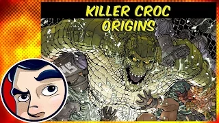 Killer Croc - Origins | Comicstorian