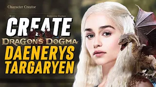 Dragon's Dogma 2 How to Create Daenerys Targaryen from Game of Thrones TV Show