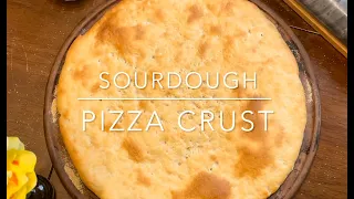 The Best Sourdough Pizza Crust