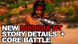 Dissidia Final Fantasy NT Story Sequences Reveal + Core Battles