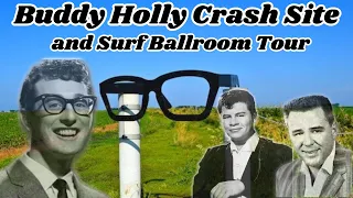 Buddy Holly Crash Site and Surf Ballroom The Day the Music Died