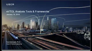 Transformative VTOL Workshop, Session 8: eVTOL Analysis Tools & Frameworks