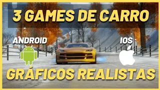 TOP 3 MELHORES JOGOS DE CARRO COM GRÁFICOS REALISTAS PARA ANDROID E IOS #gamesandroid