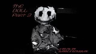 The Doll Short Horror Film (Remastered)