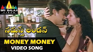 Namasthe London Songs | Money Money Video Song | Prashanth, Ankitha | Sri Balaji Video