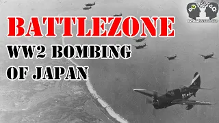 WW2 - Bombing Of Japan - Breakout From Normandy - BATTLEZONE S2ep6
