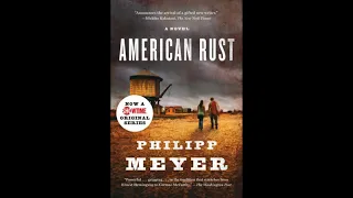 American Rust book review: Foreclosure of a Dream