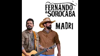 Fernando e Sorocaba Madri