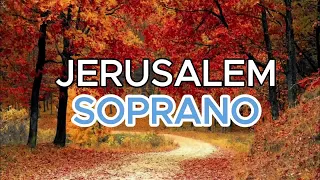 Jerusalem   Soprano / Choral Guide - Arranged by Paula Stefanovich and Steve W. Mauldin