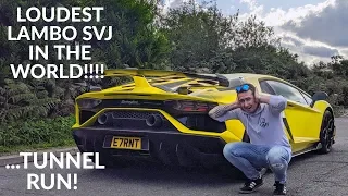 Tunnel Run In THE WORLD'S LOUDEST Aventador SVJ #StraightPiped #Lamborghini #AventadorSVJ