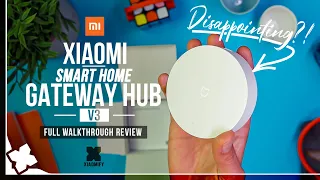 Xiaomi smart Gateway [V3] - But is it good?? Xiaomify