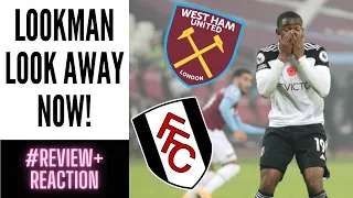West Ham 1-0 Fulham - Review & Reaction #WHUFC #FFC #DearlyDeparted
