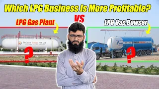 |Which LPG Business Is More Profitable? (Gas Plant Or Gas Bowser) | |LPG Gas Business Explain|