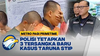 Polisi Tetapkan 3 Tersangka Baru Kasus Taruna STIP T3w4s di tangan Senior