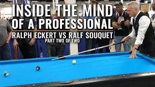 Inside the mind of a professional | Ralph Eckert vs Ralf Souquet Part 2