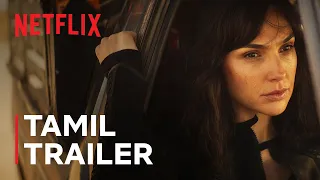 Heart of Stone | Gal Gadot, Alia Bhatt, Jamie Dornan | Official Tamil Trailer | Netflix India