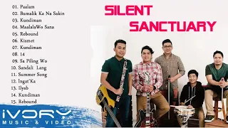Silent Sanctuary Nonstop Songs   Best OPM Tagalog Love Songs Playlist 2020 Ultimate Compilation