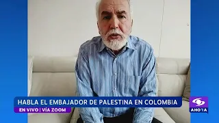 Habla el embajador de Palestina en Colombia sobre su encuentro con el presidente Petro