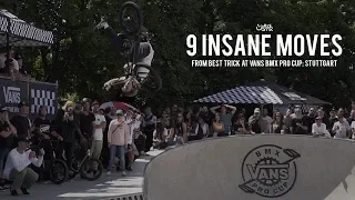 9 INSANE MOVES from Best Trick at Vans BMX Pro Cup: Stuttgart